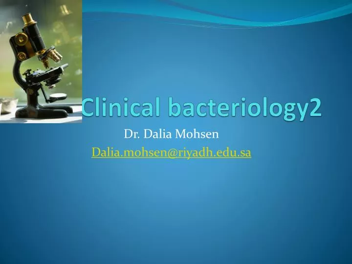 clinical bacteriology2