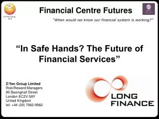 Financial Centre Futures