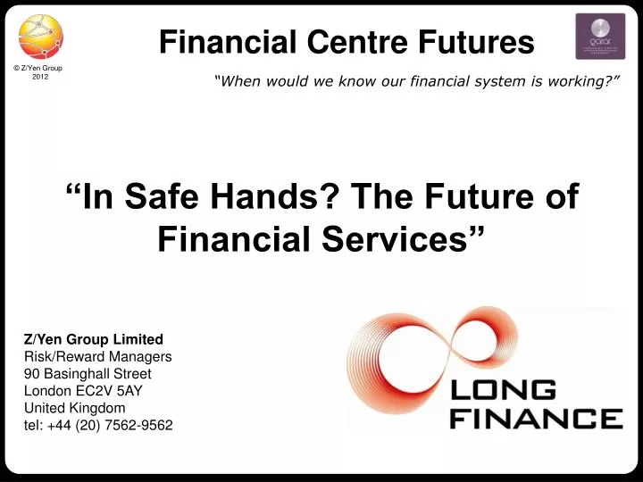 financial centre futures