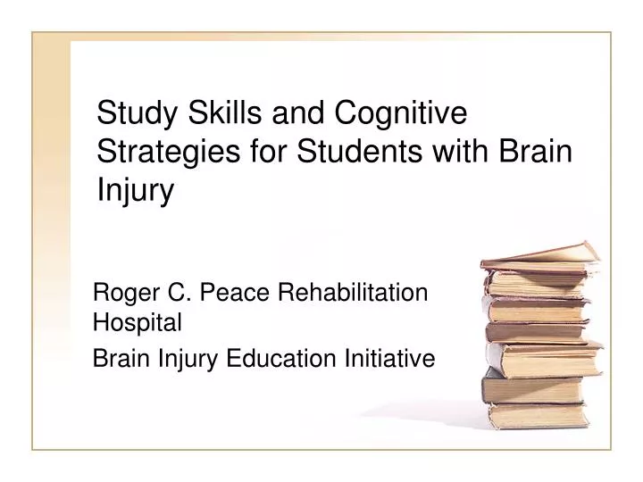 study skills and cognitive strategies for students with brain injury