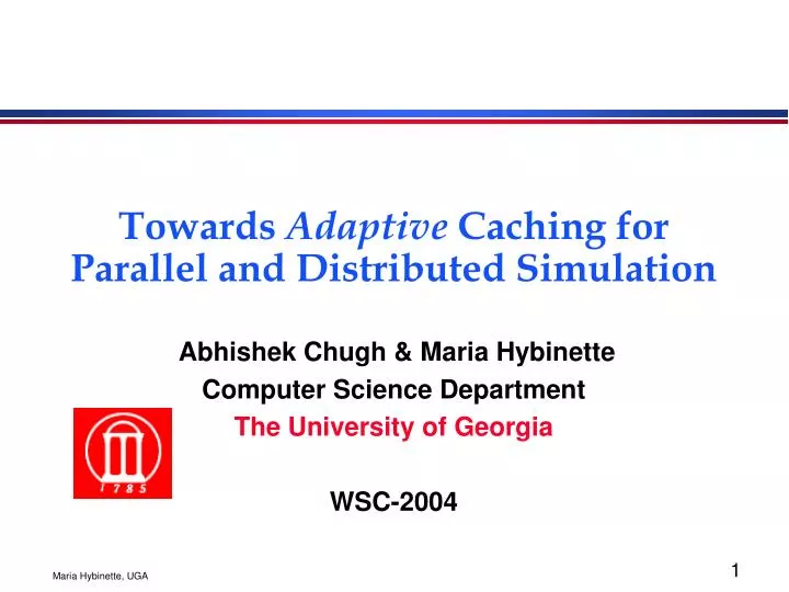 towards adaptive caching for parallel and distributed simulation