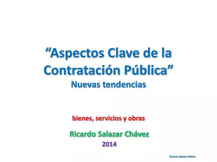 aspectos clave de la contrataci n p blica nuevas tendencias bienes servicios y obras