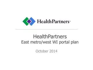 HealthPartners East metro/west WI portal plan