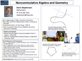 Noncommutative Algebra and Geometry
