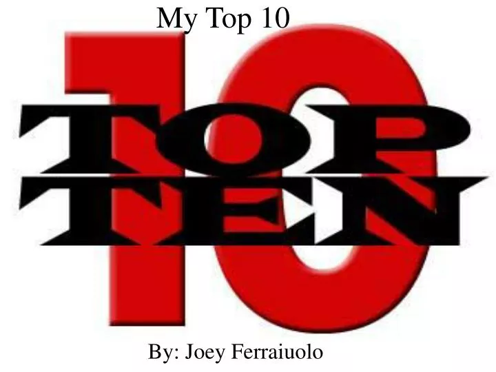 my top 10