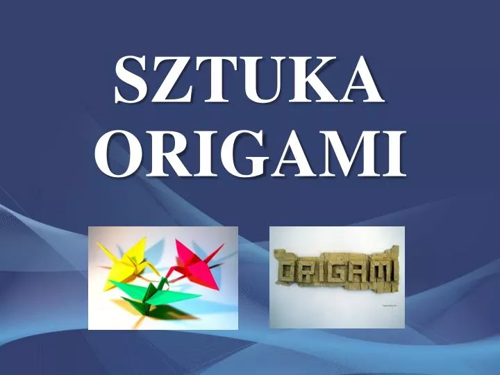 sztuka origami