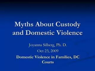 Myths About Custody and Domestic Violence