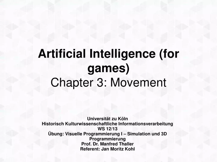 artificial intelligence for games chapter 3 movement