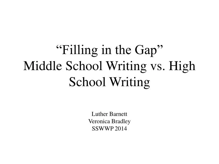 filling in the gap middle school writing vs high school writing