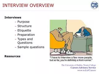INTERVIEW OVERVIEW