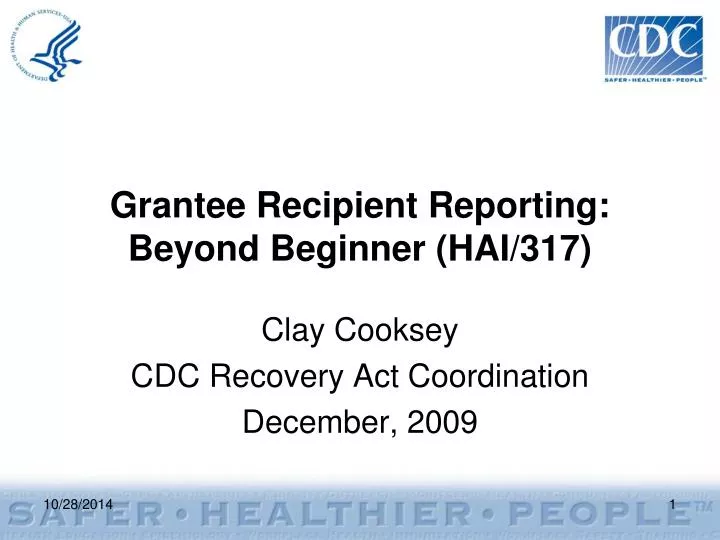 grantee recipient reporting beyond beginner hai 317