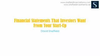 Financial Statements That Investors Want From Your Start-Up