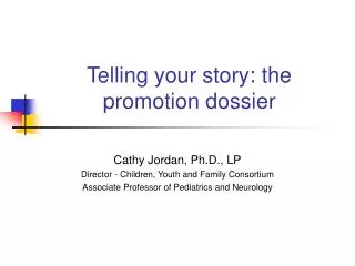 Telling your story: the promotion dossier