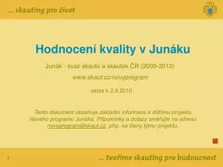 hodnocen kvality v jun ku