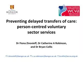 Preventing delayed transfers of care: person-centred voluntary sector services