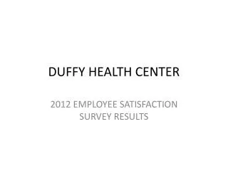 DUFFY HEALTH CENTER