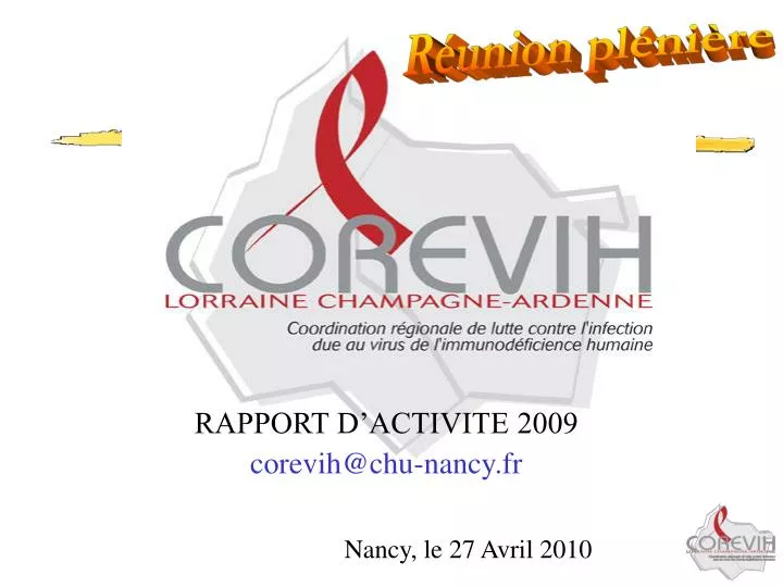 rapport d activite 2009 corevih@chu nancy fr