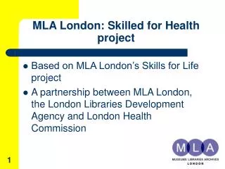 MLA London: Skilled for Health project