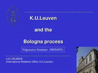 K.U.Leuven and the Bologna process