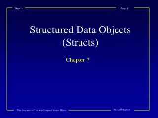 Structured Data Objects (Structs)