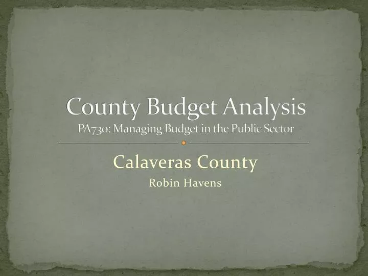 county budget analysis pa730 managing budget in the public sector