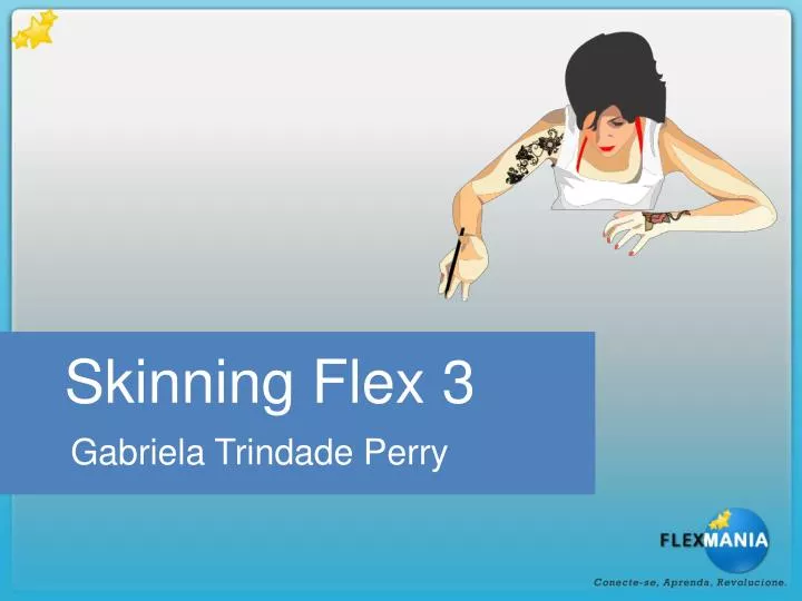 skinning flex 3