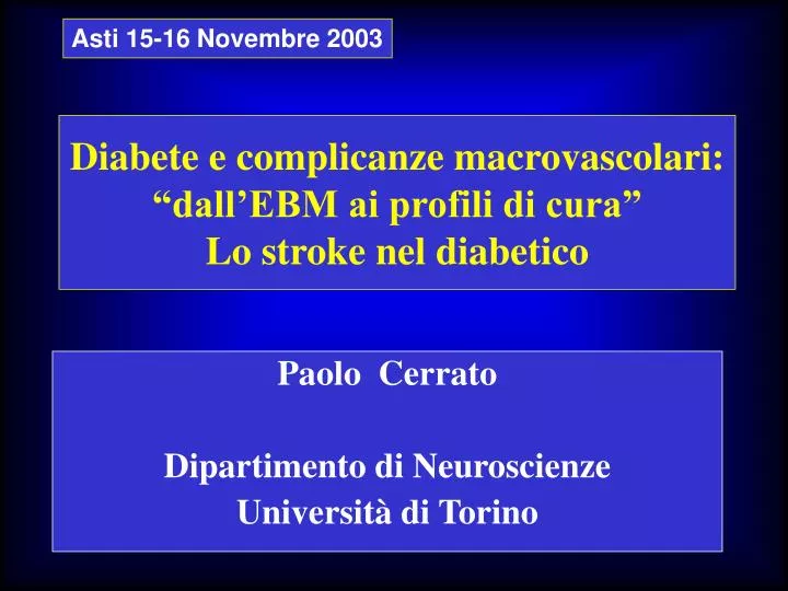 diabete e complicanze macrovascolari dall ebm ai profili di cura lo stroke nel diabetico