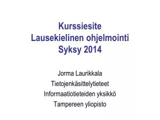 kurssiesite lausekielinen ohjelmointi syksy 2014