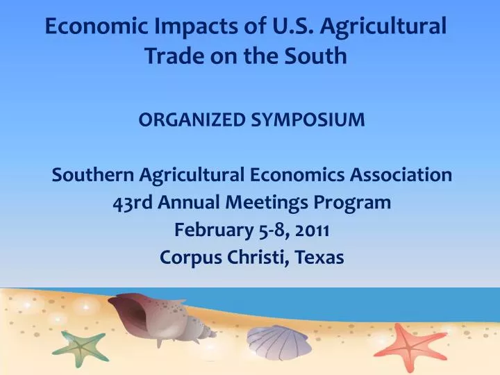 economic impacts of u s agricultural trade on the south