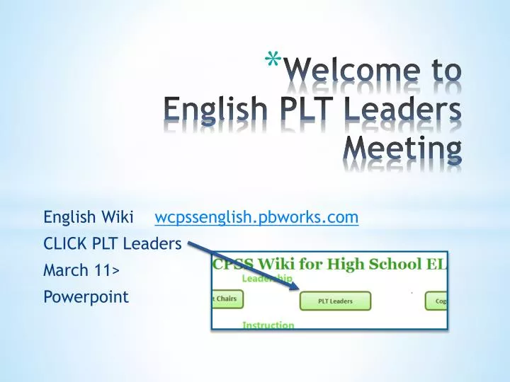 welcome to english plt leaders meeting