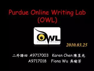 Purdue Online Writing Lab (OWL)