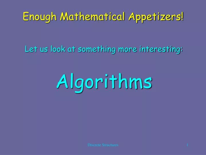 enough mathematical appetizers