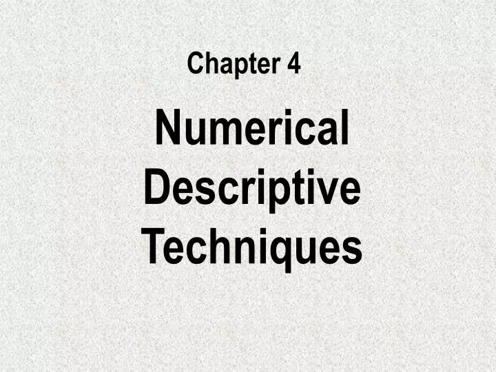 numerical descriptive techniques