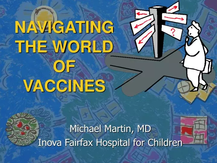 navigating the world of vaccines