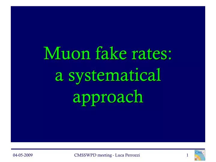 muon fake rates a systematical approach