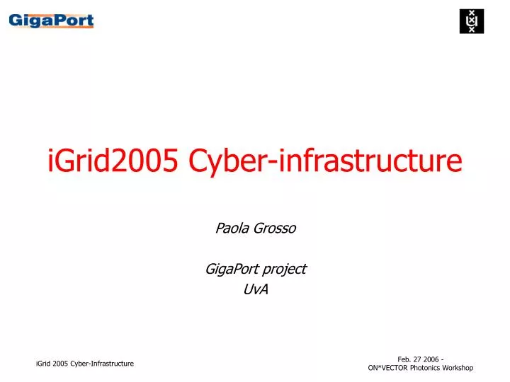 igrid2005 cyber infrastructure