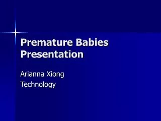 Premature Babies Presentation