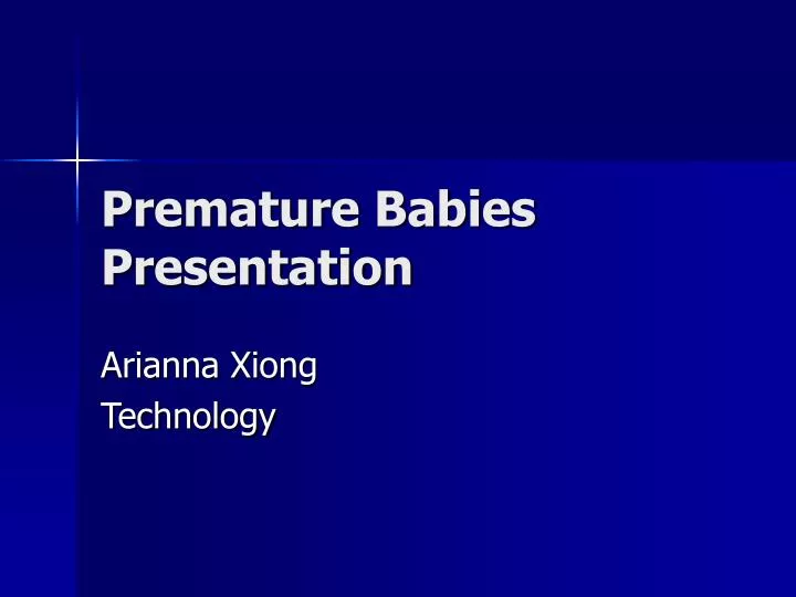 premature babies presentation