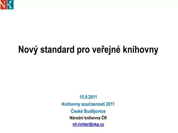 nov standard pro ve ejn knihovny