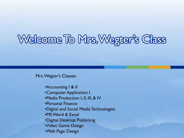 welcome to m rs wegter s class