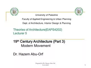 Theories of Architecture(EAPS4202) Lecturer 5 19 th Century Architecture (Part 3)