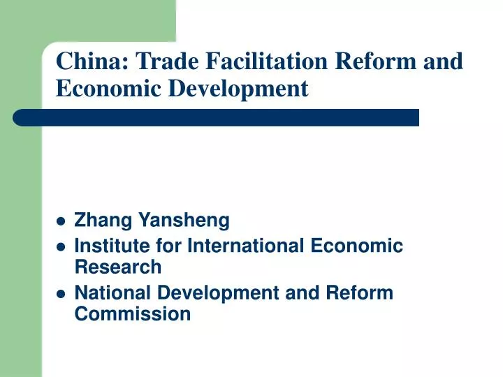 china trade facilitation reform and economic development
