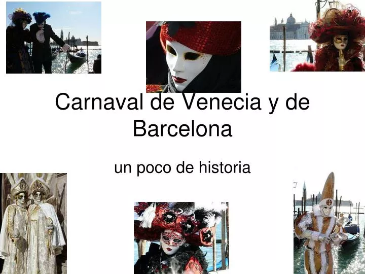 carnaval de venecia y de barcelona