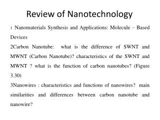 Review of Nanotechnology