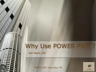 Why Use POWER PNET?