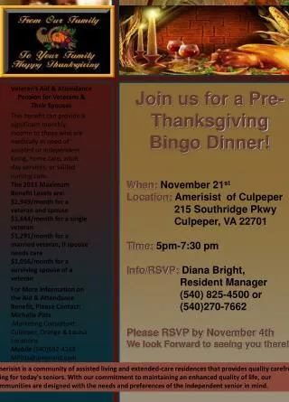 When: November 21 st Location: Amerisist of Culpeper 	 215 Southridge Pkwy