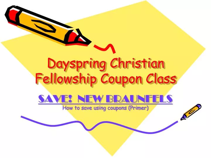 dayspring christian fellowship coupon class