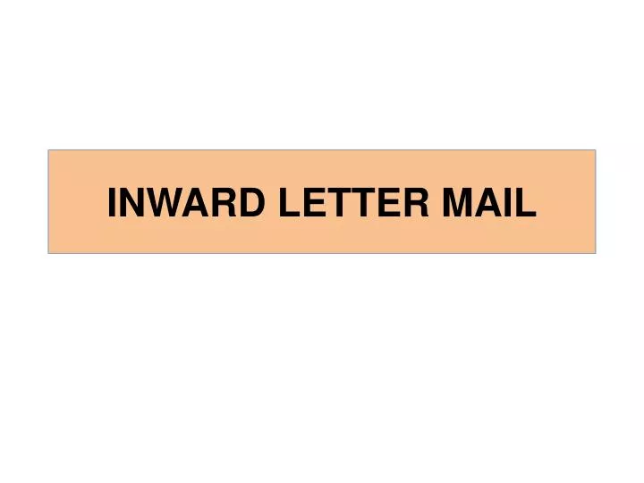 inward letter mail