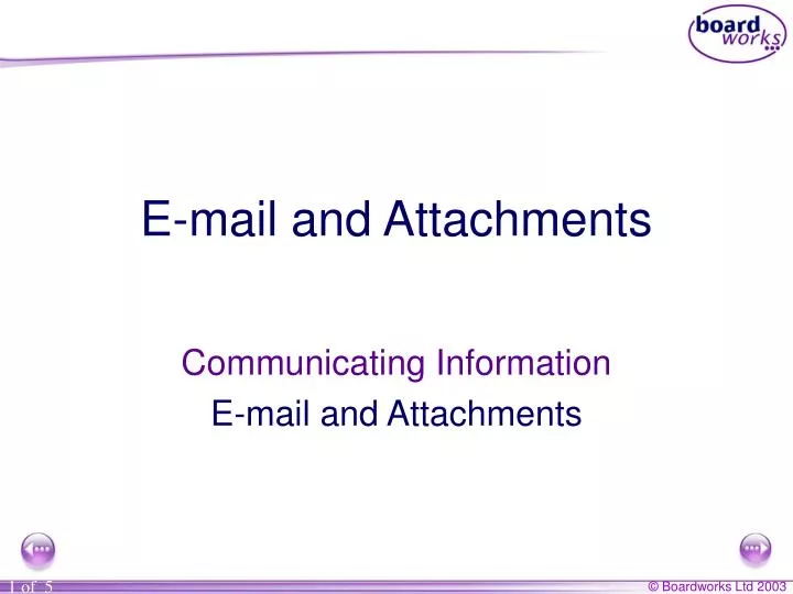 e mail and attachments