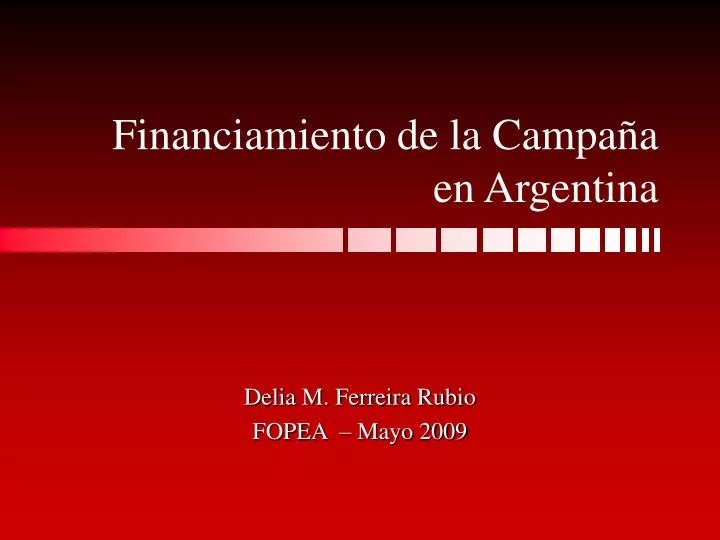 financiamiento de la campa a en argentina